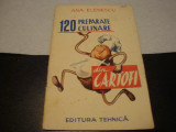Ana Elenescu - 120 preparate culinare din cartofi- 1960- brosura