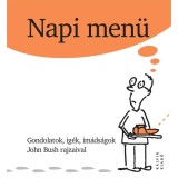 Napi men&uuml; - John Bush