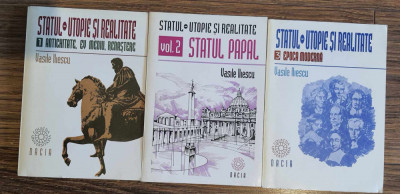 Statul - Utopie și realitate - VOL. I, II, III-Vasile Iliescu foto