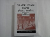 CALATORI STRAINI DESPRE TARILE ROMANE - vol. X - partea a 2a