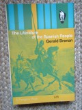 THE LITERATURE OF THE SPANISH PEOPLE - GERALD BRENAN (CARTE IN LIMBA ENGLEZA)