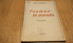 HORIA NITULESCU (dedicatie-autograf lui GEO DUMITRESCU) - Toamna in Paradis poeme - Imprimeria Penitenciarului Vacaresti, 1943, 90 p.