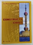 CONSTRUCTII CIVILE de ANA MARIA GRAMESCU , 2007