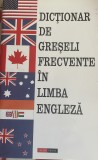 Dictionar de greseli frecvente in limba engleza