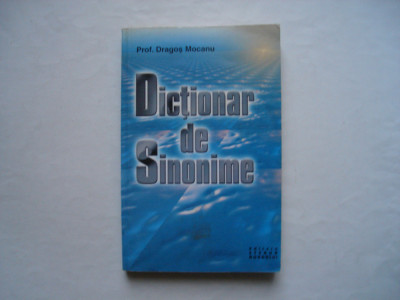 Dictionar de sinonime - Dragos Mocanu foto