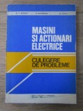 Al. S. Fransua - Masini si actionari electrice. Culegere de probleme