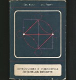 INTRODUCERE &Icirc;N CIBERNETICA SISTEMELOR DISCRETE - EDM. NICOLAU, ALEX. POPOVICI