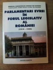 PARLAMENTARI EVREI IN FORUL LEGISLATIV AL ROMANIEI ( 1919 - 1940 ) foto