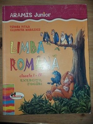 Limba romana clasele 1-4 - Tudora Pitila, Cleopatra Mihailescu