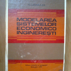 n3 Modelarea Sistemelor Economico Ingineresti - A. Carabulea