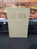 Lu Sin Xun, Opere alese vol. 1 Adevărata poveste a lui A Ah Q București 1959 068