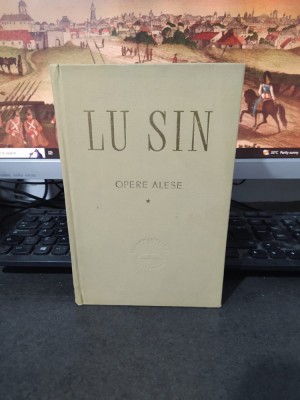 Lu Sin Xun, Opere alese vol. 1 Adevărata poveste a lui A Ah Q București 1959 068 foto