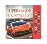 Supermașini și sunetele lor - Hardcover - Andrea Pinnington, Caz Buckingham - Aramis