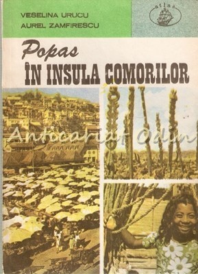Popas In Insula Comorilor - Veselina Urucu, Aurel Zamfirescu foto