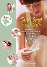 Gua Sha Scraping Massage Techniques: A Natural Way of Prevention and Treatment Through Traditional Chinese Medicine foto