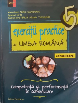 EXERCITII PRACTICE DE LIMBA ROMANA CLASA A V-A - Rusu (consolidare) foto