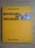 ARTA POPULARA DIN MUNTII APUSENI - NICOLAE DUNARE