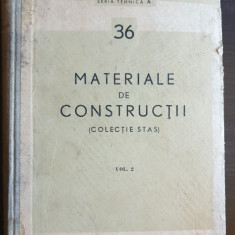 Materiale de construcții (Colecție STAS), vol. 2 / Biblioteca Standardizării