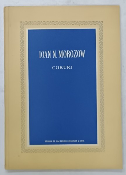 CORURI de IOAN N. MOROZOV , 1965
