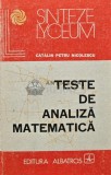 Teste de analiza matematica - 1984 - Catalin Petru Nicolescu (AR252), Albatros