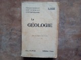 La Geologie - Bibliotheque des Sciences Contemporaines - H. Guede,
