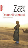 Demonii v&acirc;ntului - Paperback brosat - Daniela Zeca-Buzura - Polirom