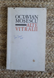 OCTAVIAN MOSESCU - ALTE VITRALII