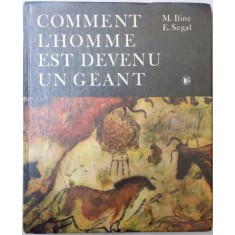 COMMENT L`HOMME EST DEVENU UN GEANT de M. ILINE, E. SEGAL,1986