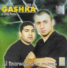 CD Tano din Gashka ?i Liviu Pu?tiu&amp;#039; ?? Ai Incredere In Mine! ,original foto