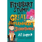 Fizzlebert Stump and the Great Supermarket Showdown