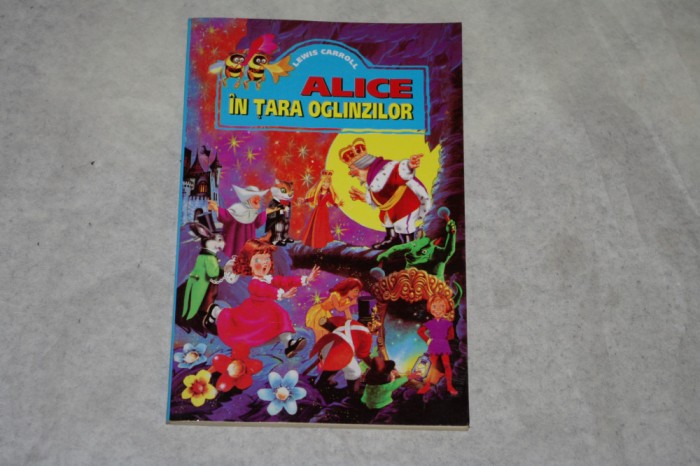 Alice in Tara oglinzilor - Lewis Carroll