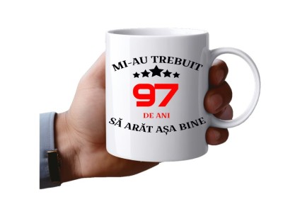 Cana alba personalizata, Mi-au trebuit 97 de ani sa arat asa, INOVATIX&amp;reg;. 330 ml foto