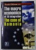 The Macro Economics of EU Integration: Romania - Daniel Daianu (2008), Editura Rosetti, 470pg, Semnată, Carte Economie/Marketing
