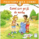 Cumpara ieftin Carte pentru copii Conni are grija de mediu, Liane Schneider, 24 pagini, Capsata, Romana, 3-5 ani