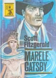Marele Gatsby - Scott Fitzgerald, Excelsior 1990, Romana, Beletristica, Roman