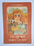 Cumpara ieftin Făt Frumos cu părul de aur &ndash; Aut. I.C. Fundescu, Ilustr. Emilia Boboia, Ed. Ion Creangă, 1975