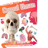 Invata! Corpul Uman. Informatii distractive, imagini uimitoare, teste - DK