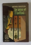 LE ZERO ET L'INFINI par ARTHUR KOESTLER , 1945