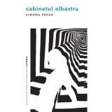 Cabinetul albastru - Simona Preda