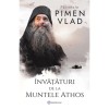 Invataturi de la Muntele Athos - Pimen Vlad, Bookzone