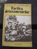 TACTICA DETASAMENTELOR - ION T. SOCOL