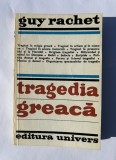 Tragedia greaca - Guy Rachet
