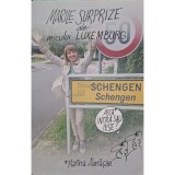 Marina Almasan - Marile surprize ale micului Luxemburg (Editia: 2018)