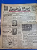 ziarul romania libera 4 octombrie 1945 - declaratiile maresalului montgomery , generalul patton a fost demis