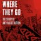 We Go Where They Go: The Story of Anti-Racist Action