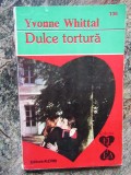 Dulce tortura - Yvonne Whittal