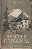 Alexandru Vlahuta - Romania pitoreasca, 1936