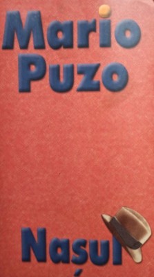 Mario Puzo - Nasul (Editia: 2003) foto