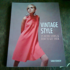 VINTAGE STYLE - SARAH KENNEDY