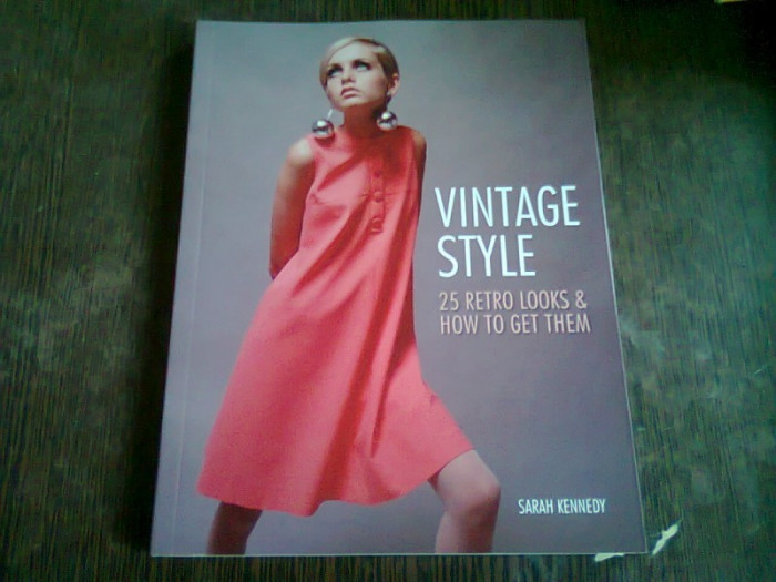 VINTAGE STYLE - SARAH KENNEDY